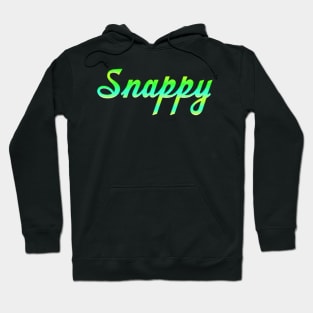 Snappy - TEE TT Hoodie